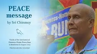 Peace message by Sri Chinmoy