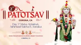 🔴 Live Day 7 | 2nd Patotsav | Maha Abhishek & Annakut | Corona, CA, USA | Sept. 7, 2025