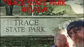 Trace State Park campground review