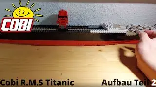 Cobi R.M.S. Titanic - Aufbau Teil 2