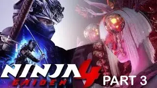 NINJA GAIDEN 4 Walkthrough Chapter #3 تختيم