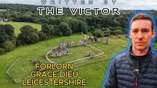 Grace Dieu Priory &ndash; Haunted Ruins of Leicestershire&rsquo;s Warrior Nun & The Ghostly White Lady #history