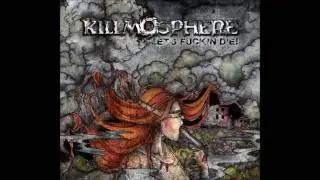 Killmosphere - Limitless