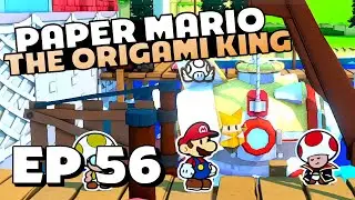 CAPTAIN T. ODE RETURNS! - Part 56 - Paper Mario: The Origami King 100% Walkthrough