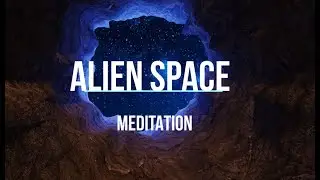 Alien Contact Telepathy Meditation