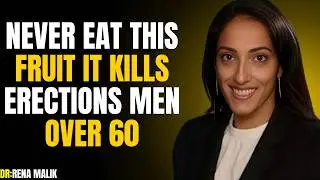 Men Over 60_ 4 Fruits You Should NEVER Eat &mdash; and 4 Fruits You MUST Eat Instead : dr:rena malik