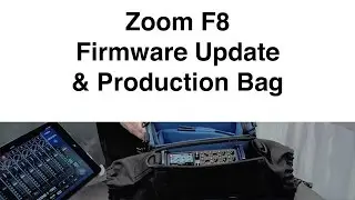 Zoom F8 Firmware Update and Production Bag NAB 2016
