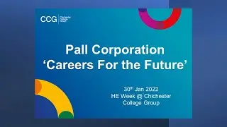 Pall Corporation - Careers for the Future @ Chichester College Group