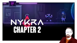 NYKRA &mdash; Chapter 2 &mdash; This game has SUCH a snappy sense of humor!