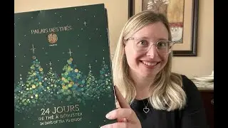 Palais des Th&eacute;s | Advent  Calendar/Haul Unboxing + Afternoon Tea