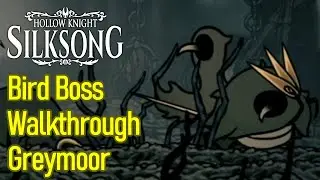 Hollow Knight Silksong Bird Boss fight walkthrough in Greymoor, Craw Lake Guide