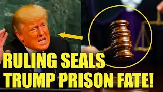 Prison INEVITABLE as Judge STRIPS Trump's Final Shield