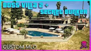 [GTA 5 MLO] Boss Villa 2 + Secret Bunker - (FiveM Mapping)
