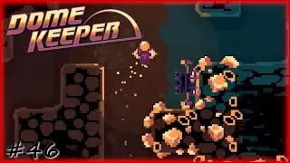 Челендж разуплотнения железа - #46 - Dome Keeper