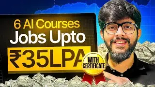 Top 6 Job-Friendly AI Courses | With Certifications | Jobs UPTO 35LPA