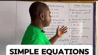 Simple Equations_2 #tutorials #simpleequations #fractions #collectingliketerms #balancemethod