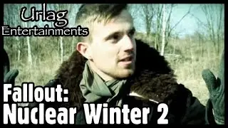 Fallout: Nuclear Winter 2 - Fan Film