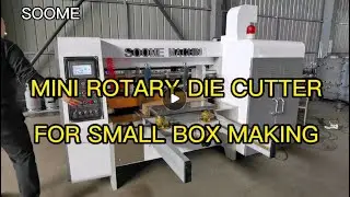 Argentina market-SOOME Mini rotary diecutter, die cutting machine special for small box making
