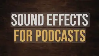 podcast sound effects