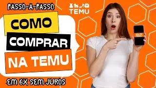Como Comprar na Temu no Brasil Passo-a-Passo (como funciona)