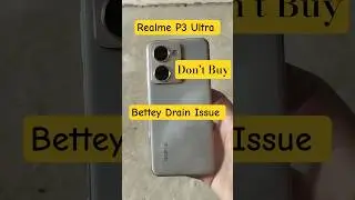 Realme P3 Ultra Battery Drain Issue #realmep3ultra #realme #batterydrain #batterysaver
