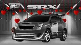 My 2013 JDM Tuning Car Project 229: Cadillac SRX Luxury (Valentine Special ❤💕💋💖😍😘🌹🎂)