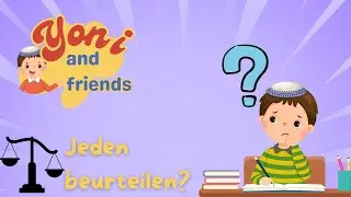 Muss man jeden freundlich beurteilen? #kinder #torah #freundschaft