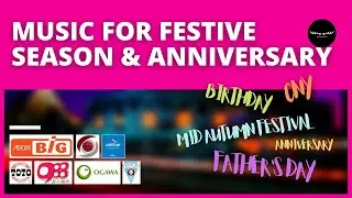 Music Production for Festive Season & Anniversary Campaign
