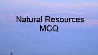 CBSE Biology Class IX MCQs || Natural Resources MCQ || by Shiksha House
