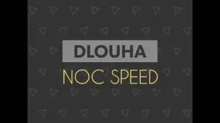 Dlouha noc (speed)
