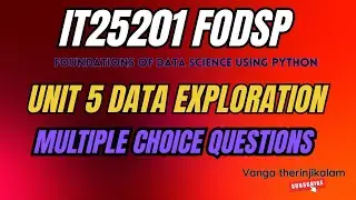 UNIT 5 Data Exploration Multiple Choice Questions || Data Science MCQs #DataExploration