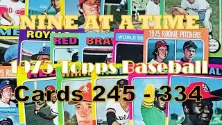 1975 Topps Baseball cards 245 to 334