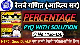 Percentage QNo. 136 to 150 | Pass&ndash;Fail & Election Vote Questions | Aditya Sir Book |
