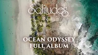 1 hour of Relaxing Music: Dan Gibson&rsquo;s Solitudes - Ocean Odyssey