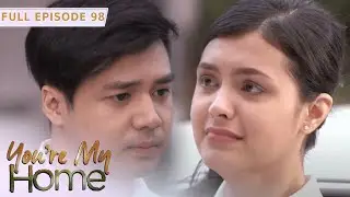 Full Episode 98 | You're My Home with English Subtitles