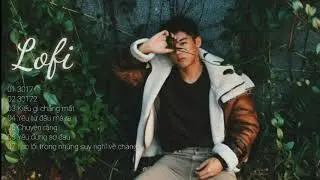 3017-30172- Chuyện rằng- Y&ecirc;u đừng sợ đau/ Nhạc lofi buồn t&acirc;m trạng