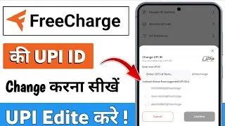 Freecharge app me upi change kaise kare | Free charge upi id change | Freecharge upi change