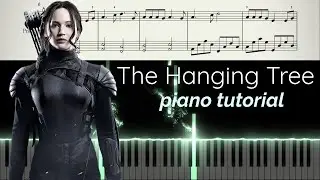 The Hanging Tree | Easy Piano Tutorial & Sheet Music