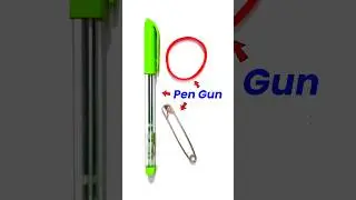 Pen Gun