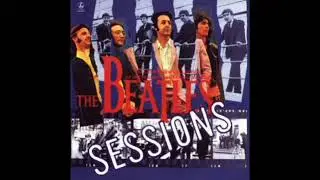 The Beatles - Sessions (Bootleg - Full Album)