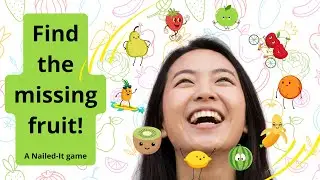 Find the Missing Fruit - Visual Memory Training Game for Kids and Adults - Play and Learn