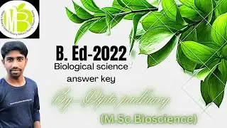 Answer key/BEd-2022/ biological science#biologicalscience #answerkey #bedexam #bedentranceexam2022