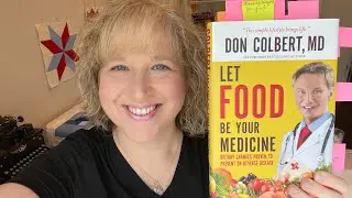🌸 &ldquo;Let Food Be Your Medicine&rdquo; by Dr. Don Colbert 🌸 Chapter: &ldquo;Lose Weight For Good&rdquo; Discussion 🌿