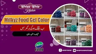 Newly Launched Milkyz Food Gel Colour l Chef Unaid l Official Video