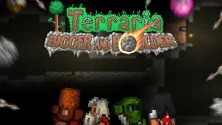 Мы. Снова. ЗДЕСЬ. - Terraria 1.4.5