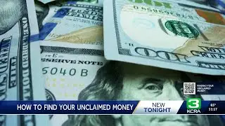 Is there money waiting for you? How to check for unclaimed funds in California