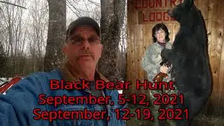 North Country Lodge Bear Hunt openings 2021