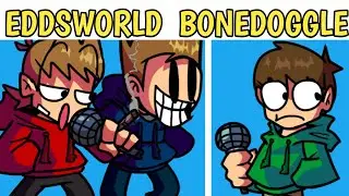 BoneDoggle but TORD, TOM and EDD sings it || EDDSWORLD MOD