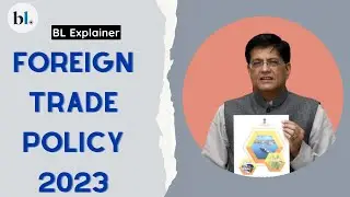 What&rsquo;s new in the Foreign Trade Policy 2023?