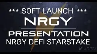 NRGY DeFi StarStake Soft Launch